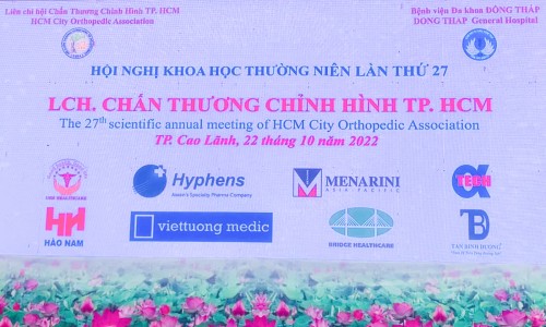 HỘI NGHỊ KHOA HỌC THƯỜNG NIÊN LẦN THỨ 27 - LIÊN CHI HỘI CHẤN THƯƠNG CHỈNH HÌNH TP.HCM